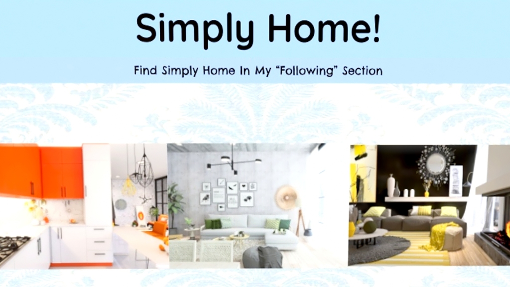 Simply Home & Simply Home Official! 3d design renderings