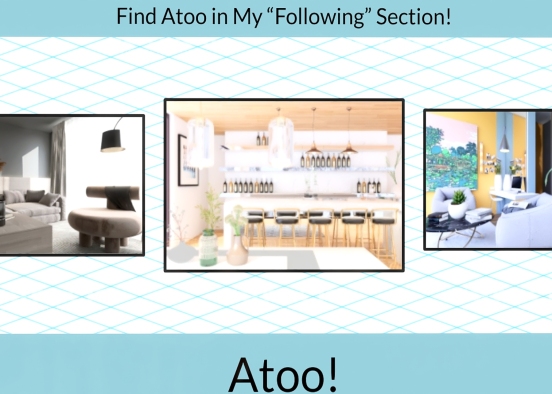 Atoo! Design Rendering